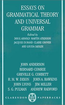 Essays on Grammatical Theory and Universal Grammar pdf epub mobi 电子书 下载