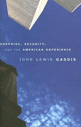 Surprise, Security, and the American Experience (The Joanna Jackson Goldman Memorial Lectures on Ame pdf epub mobi 电子书 下载