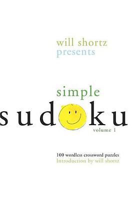 Will Shortz Presents Simple Sudoku Volume 1 pdf epub mobi 电子书 下载