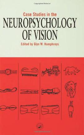 Case Studies in the Neuropsychology of Vision pdf epub mobi 电子书 下载