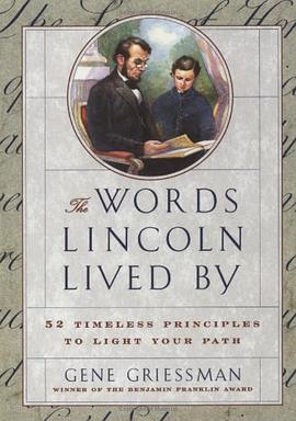 The Words Lincoln Lived by pdf epub mobi 电子书 下载