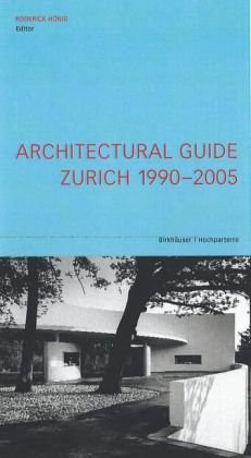 Architectural Guide Zurich 1990-2005 pdf epub mobi 电子书 下载