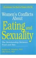 Women's Conflicts About Eating and Sexuality pdf epub mobi 电子书 下载