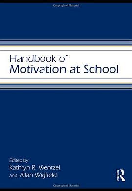 Handbook of Motivation at School pdf epub mobi 电子书 下载