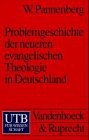 Problemgeschichte der neueren evangelischen Theologie in Deutschland pdf epub mobi 电子书 下载