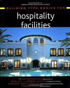 Building Type Basics for Hospitality Facilities pdf epub mobi 电子书 下载