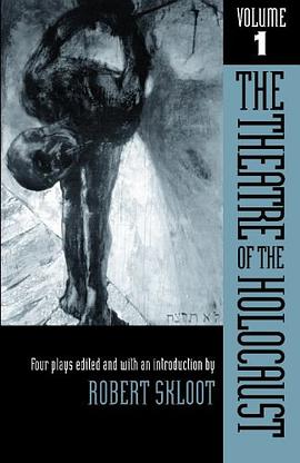 The Theatre of the Holocaust pdf epub mobi 电子书 下载