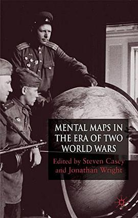 Mental Maps in the Era of Two World Wars pdf epub mobi 电子书 下载