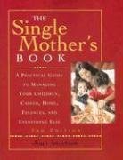 The Single Mother's Book pdf epub mobi 下载