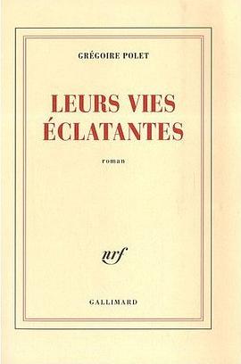 Leurs vies éclatantes pdf epub mobi 电子书 下载
