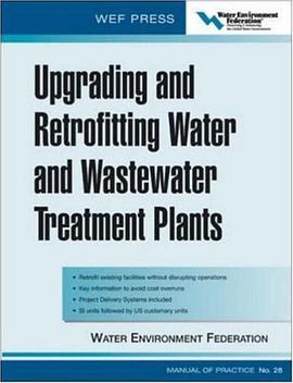 Upgrading and Retrofitting Water and Wastewater Treatment Plants