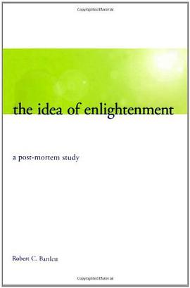 The Idea of Enlightenment pdf epub mobi 电子书 下载