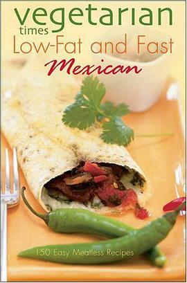 "Vegetarian Times" Low-fat and Fast Mexican pdf epub mobi 電子書 下載
