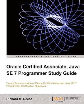 Oracle Certified Associate, Java SE 7 Programmer Study Guide pdf epub mobi 电子书 下载