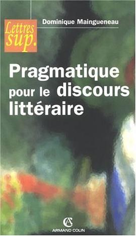 Prgmatique pour le discours littéraire pdf epub mobi 电子书 下载