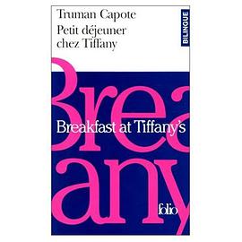 Breakfast at Tiffany's / Petit Dejeuner chez Tiffany (Bilingual French and English Edition) pdf epub mobi 电子书 下载