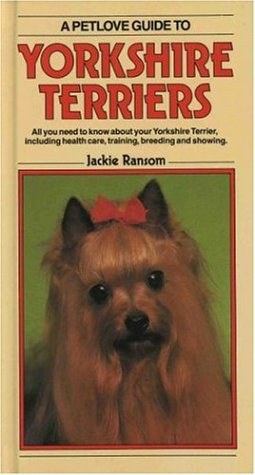 Petlove Guide to the Yorkshire Terrier pdf epub mobi 电子书 下载