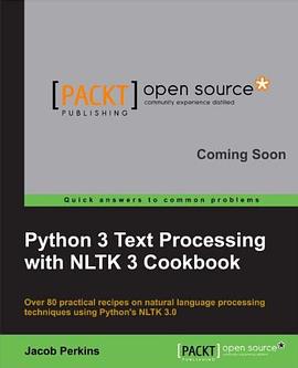 Python 3 Text Processing with NLTK 3 Cookbook pdf epub mobi 电子书 下载