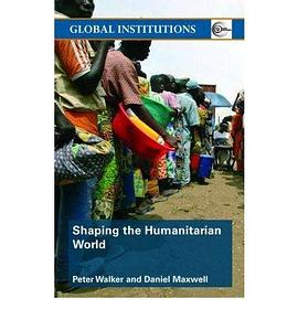 Shaping the Humanitarian World pdf epub mobi 电子书 下载