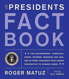 The Presidents Fact Book