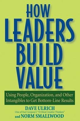 How Leaders Build Value pdf epub mobi 电子书 下载