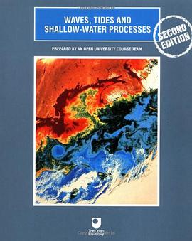 Waves, Tides and Shallow-Water Processes pdf epub mobi 电子书 下载