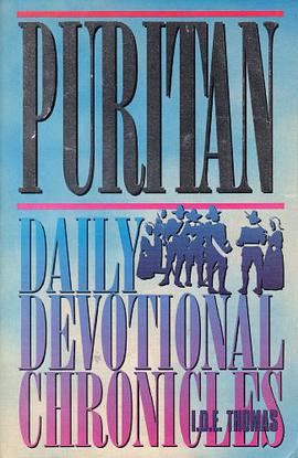 Puritan Daily Devotional Chronicles pdf epub mobi 电子书 下载