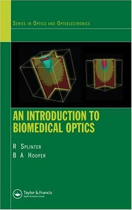 An Introduction to Biomedical Optics pdf epub mobi 电子书 下载