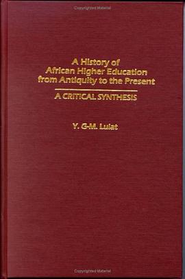 A History of African Higher Education from Antiquity to the Present pdf epub mobi 电子书 下载