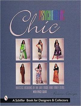 Psychedelic Chic pdf epub mobi 电子书 下载