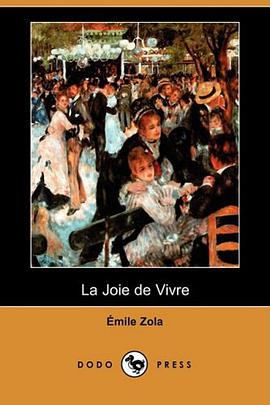 La Joie de Vivre (Dodo Press) (French Edition) pdf epub mobi 电子书 下载