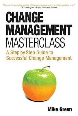 Change Management Masterclass pdf epub mobi 电子书 下载