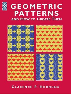 Geometric Patterns and How to Create Them pdf epub mobi 电子书 下载