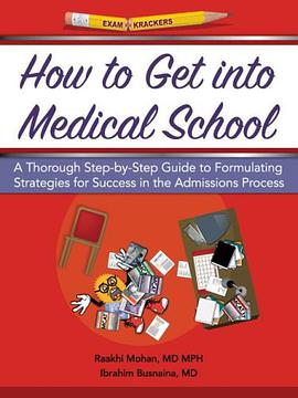 How to Get Into Medical School pdf epub mobi 下载