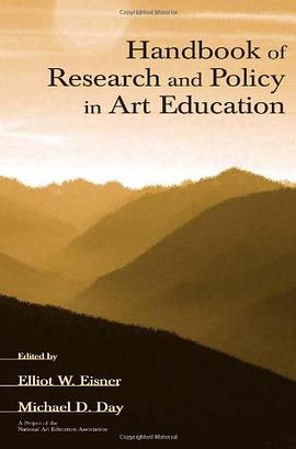 Handbook of Research and Policy in Art Education pdf epub mobi 电子书 下载
