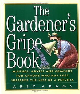 The Gardener's Gripe Book pdf epub mobi 电子书 下载