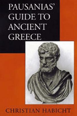 Pausanias' Guide to Ancient Greece pdf epub mobi 电子书 下载