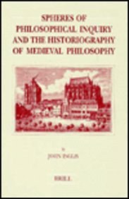 Spheres of Philosophical Inquiry and the Historiography of Medieval Philosophy pdf epub mobi 电子书 下载