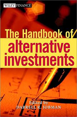 The Handbook of Alternative Investments pdf epub mobi 电子书 下载