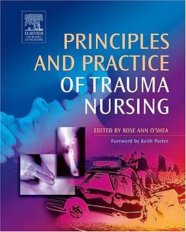 Principles and Practice of Trauma Nursing pdf epub mobi 电子书 下载
