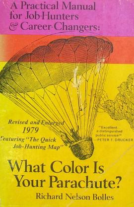What Color is Your Parachute? 1979 pdf epub mobi 电子书 下载