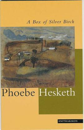 A Box of Silver Birch pdf epub mobi 电子书 下载