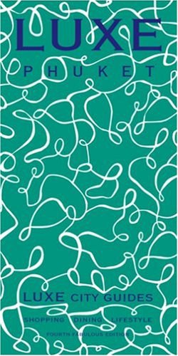 LUXE Phuket pdf epub mobi 电子书 下载