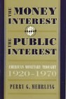 The Money Interest and the Public Interest pdf epub mobi 电子书 下载