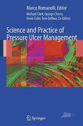 Science and Practice of Pressure Ulcer Management pdf epub mobi 电子书 下载