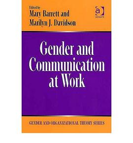 Gender And Communication at Work pdf epub mobi 电子书 下载