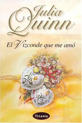 El Vizconde Que Me Amo = The Viscount Who Loved Me pdf epub mobi 电子书 下载