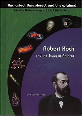 Robert Koch and the Study of Anthrax pdf epub mobi 电子书 下载
