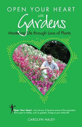 Open Your Heart with Gardens pdf epub mobi 电子书 下载