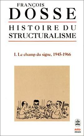 Histoire du structuralisme, tome 1 pdf epub mobi 電子書 下載